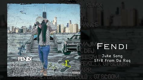 juke song fendi